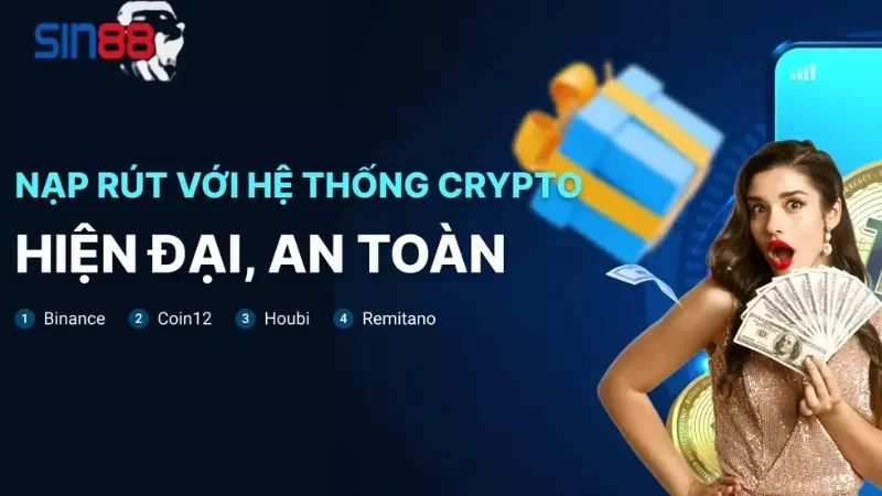 Lý do nên chọn Sin88 để nạp tiền và tham gia giải trí trực tuyến?