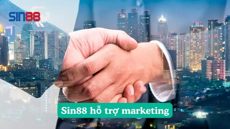 Hỗ trợ từ nhà cái Sin88 dành cho đại lý